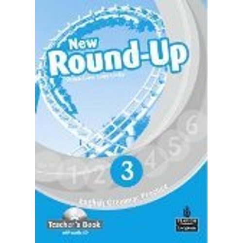 NEW ROUND UP 3 - TEACHER'S BOOK + AUDIO CD NEW ROUND UP 3 - TEACHER'S BOOK + AUDIO CD