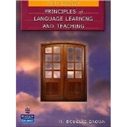 PRINCIPLES OF LANGUAGE LEARNING AND TEACHING (5TH.EDITION)