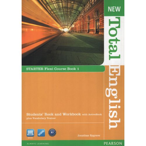 NEW TOTAL ENGLISH STARTER - FLEXI COURSE BOOK 1 (BOOK + WORK