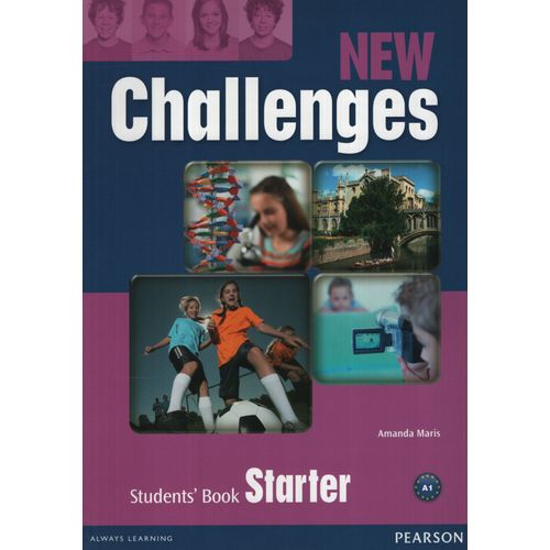 NEW CHALLENGES STARTER - STUDENT'S BOOK