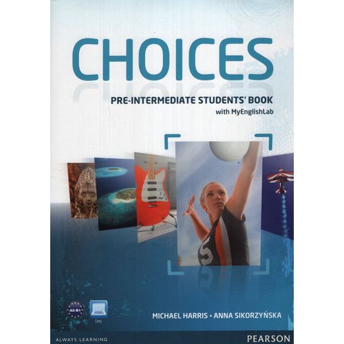 CHOICES PRE-INTERMEDIATE - STUDENT'S BOOK + PIN MY ENGLISH L