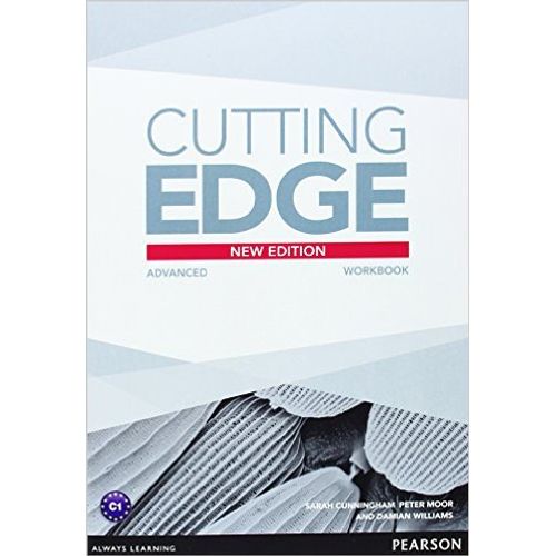 CUTTING EDGE ADVANCED (3RD.EDITION) - WORKBOOK NO KEY CUTTING EDGE ADVANCED (3RD.EDITION) - WORKBOOK NO KEY