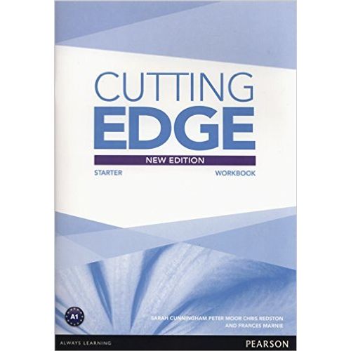 CUTTING EDGE STARTER (3RD.EDITION) - WORKBOOK NO KEY CUTTING EDGE STARTER (3RD.EDITION) - WORKBOOK NO KEY