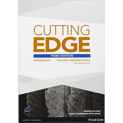 CUTTING EDGE INTERMEDIATE (3RD.EDITION) - TEACHER'S RESOURCE CUTTING EDGE INTERMEDIATE (3RD.EDITION) - TEACHER'S RESOURCE