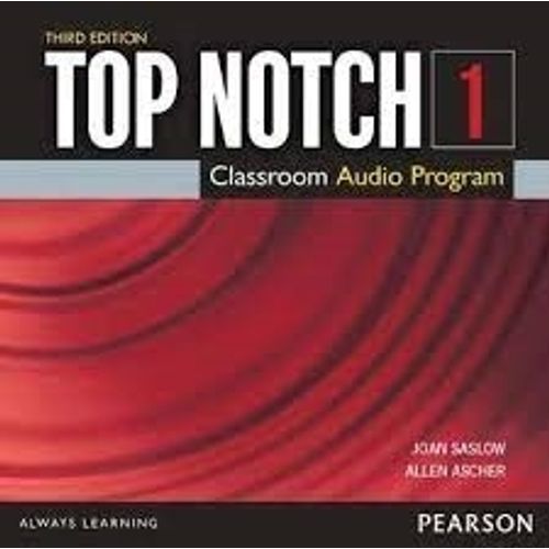 TOP NOTCH 1 (3RD.EDITION) - CLASS AUDIO CD TOP NOTCH 1 (3RD.EDITION) - CLASS AUDIO CD