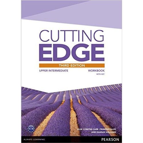 CUTTING EDGE UPPER-INTERMEDIATE (3RD.EDITION) - WORKBOOK WIT CUTTING EDGE UPPER-INTERMEDIATE (3RD.EDITION) - WORKBOOK WIT