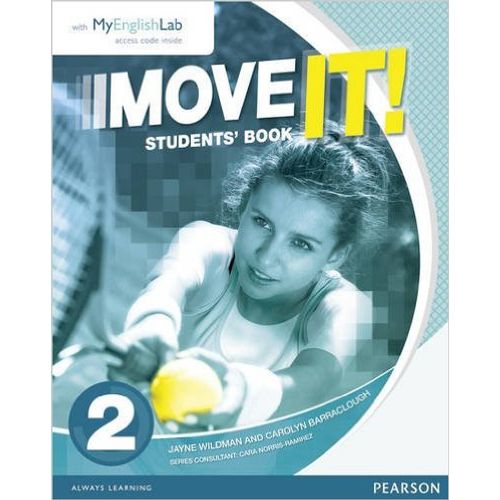 MOVE IT 2 - STUDENT'S BOOK + MY ENGLISH LAB MOVE IT 2 - STUDENT'S BOOK + MY ENGLISH LAB