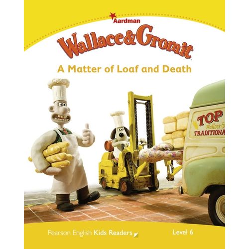 WALLACE AND GROMIT: A MATTER OF LOAF AND DEATH - PEARSON KID