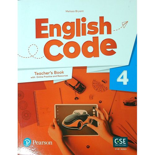 ENGLISH CODE 4 - TEACHER'S BOOK + ONLINE PRACTICE + DIGITAL