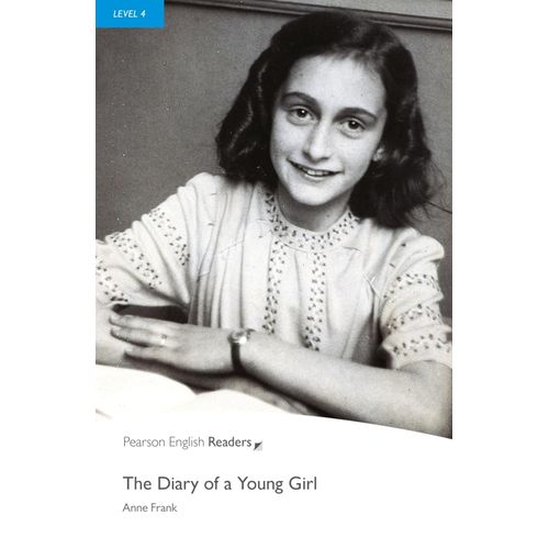THE DIARY OF A YOUNG GIRL - PEARSON ENGLISH READERS 4