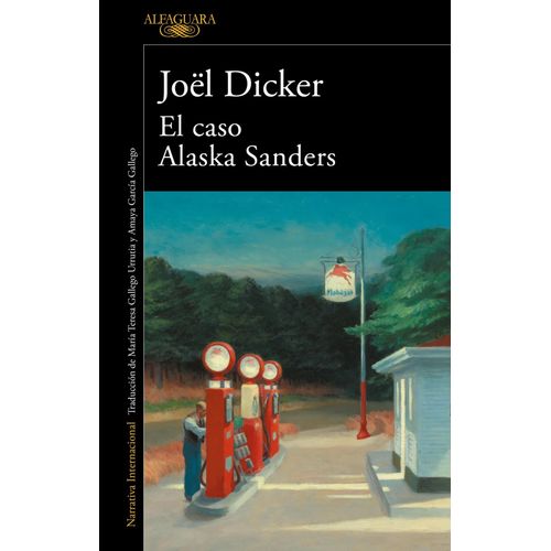EL CASO ALASKA SANDERS - JOEL DICKER
