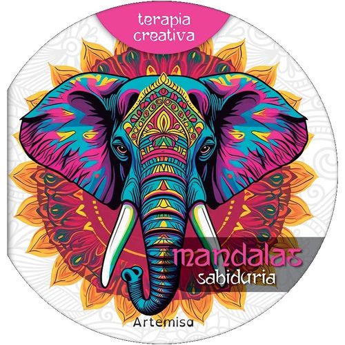 MANDALAS SABIDURIA - TERAPIA CREATIVA MANDALAS SABIDURIA - TERAPIA CREATIVA