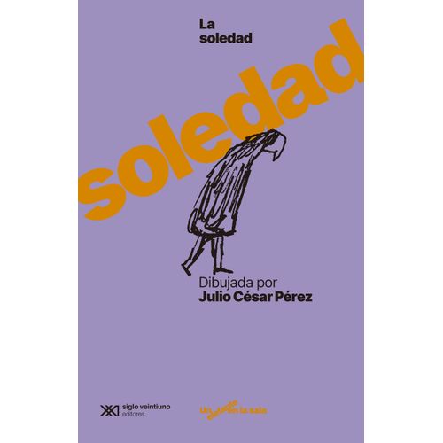 LA SOLEDAD - JULIO CESAR PEREZ