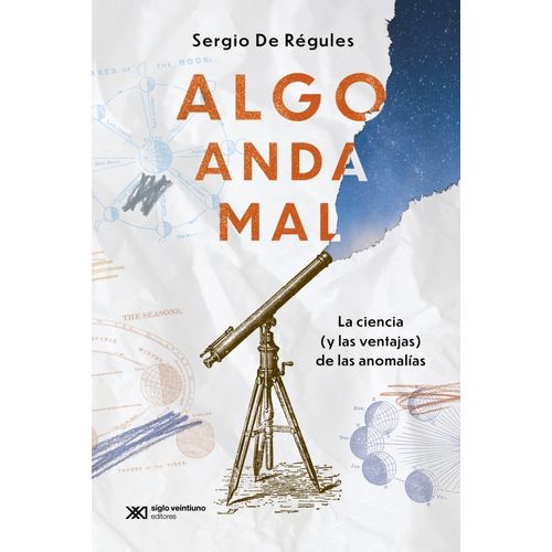 ALGO ANDA MAL - SERGIO DE REGULES