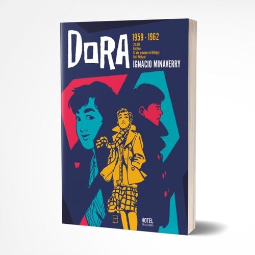 DORA - 1959-1962 - IGNACIO MINAVERRY