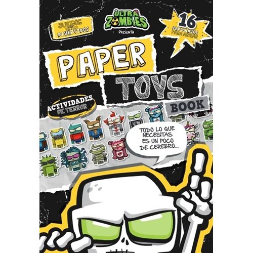 PAPER TOYS BOOK - ULTRA ZOMBIES PAPER TOYS BOOK - ULTRA ZOMBIES
