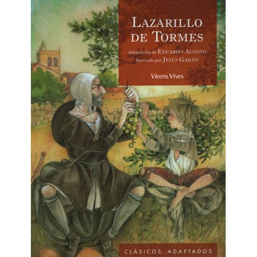 LAZARILLO DE TORMES - CLASICOS ADAPTADOS