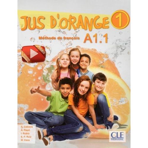 JUS D'ORANGE 1 - LIVRE DE L'ELEVE + DVD