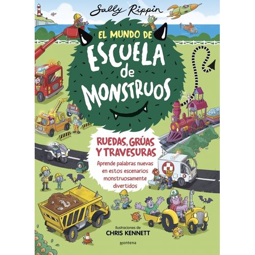 RUEDAS, GRUAS Y TRAVESURAS -EL MUNDO DE ESCUELA DE MONSTRUOS