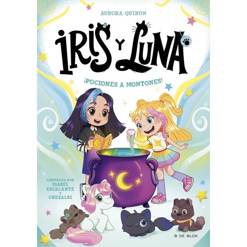 POCIONES A MONTONES! - IRIS Y LUNA 2 - AURORA QUIRON