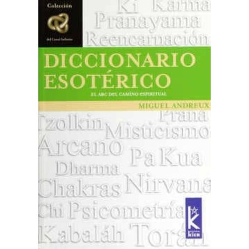 DICCIONARIO ESOTERICO - MIGUEL ANDREUX