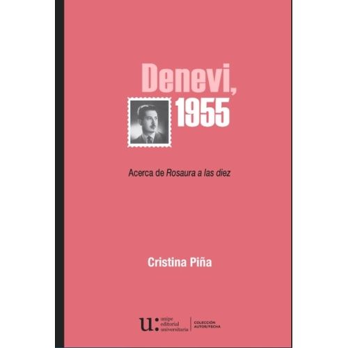 DENEVI 1955 - ACERCA DE ROSAURA A LAS DIEZ