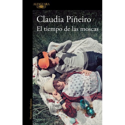 EL TIEMPO DE LAS MOSCAS - CLAUDIA PIÑEIRO