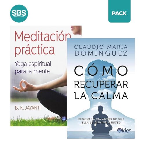 MEDITACION PRACTICA + COMO RECUPERAR LA CALMA - 2 LIBROS