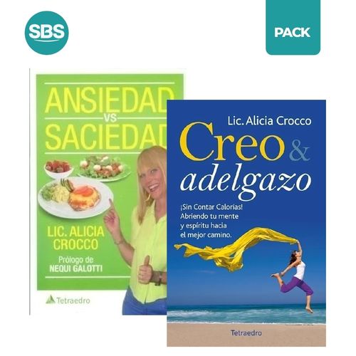 CREO Y ADELGAZO + ANSIEDAD VERSUS SACIEDAD - 2 LIBROS