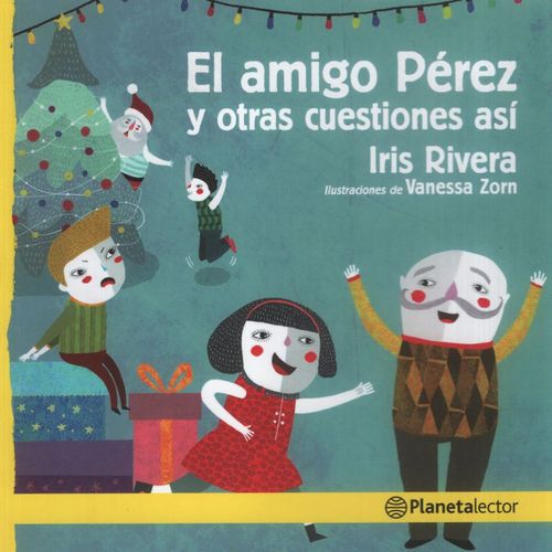 EL AMIGO PEREZ Y OTRAS CUESTIONES ASI - PLANETA AMARILLO