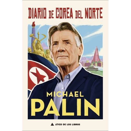 DIARIO DE COREA DEL NORTE - MICHAEL PALIN