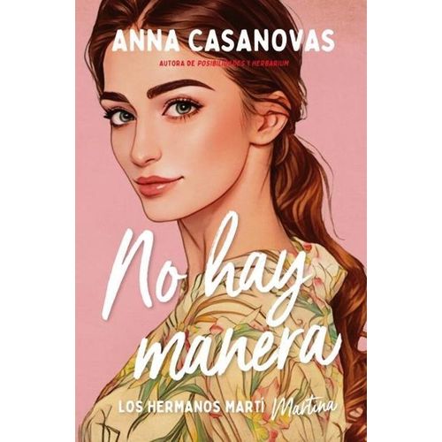 NO HAY MANERA - LOS HERMANOS MARTI 5 - ANNA CASANOVAS