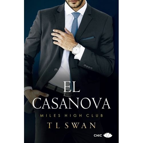 EL CASANOVA - MILES HIGH CLUB - T. L. SWAN