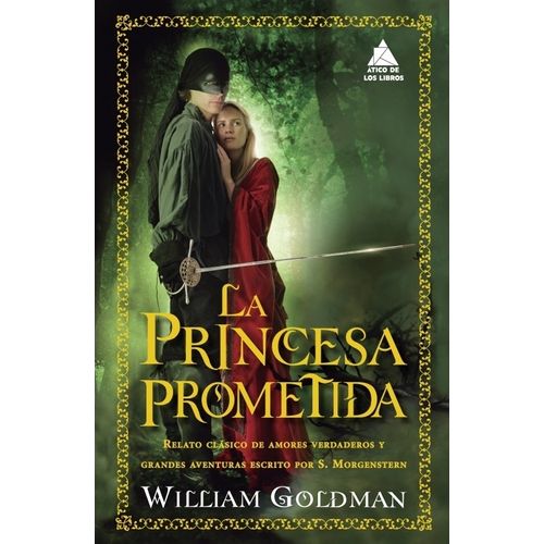 LA PRINCESA PROMETIDA - WILLIAM GOLDMAN