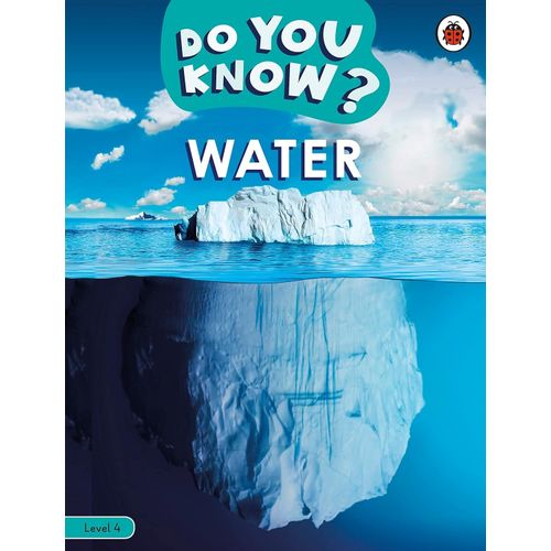 WATER - DO YOU KNOW? LEVEL 4