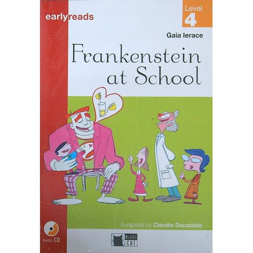 FRANKENSTEIN AT SCHOOL - EARLYREADS 4 (EARLY A1)