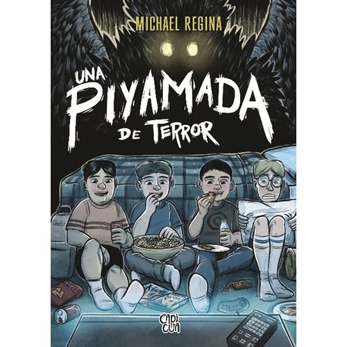 UNA PIYAMADA DE TERROR - MICHAEL REGINA