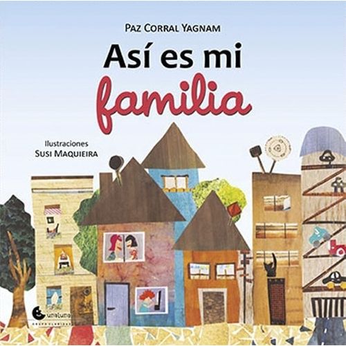 LIBRO ASI ES MI FAMILIA - PAZ CORRAL YAGNAM