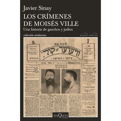 LOS CRIMENES DE MOISES VILLE - JAVIER SINAY