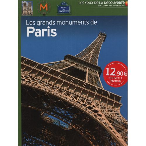 LES GRANDS MONUMENTS DE PARIS