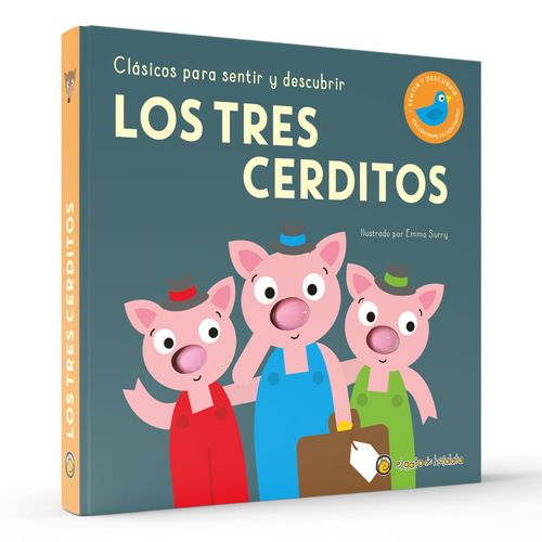 LOS TRES CERDITOS - CLASICOS PARA SENTIR Y DESCUBRIR LOS TRES CERDITOS - CLASICOS PARA SENTIR Y DESCUBRIR