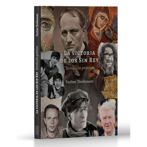 LA VICTORIA DE LOS SIN REY - PACOME THIELLEMENT