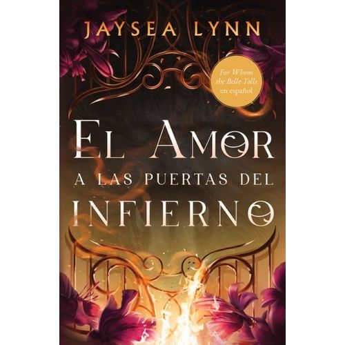 EL AMOR A LAS PUERTAS DEL INFIERNO - JAYSEA LYNN