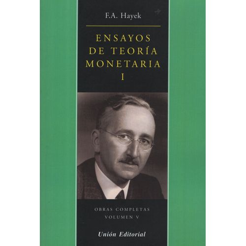 ENSAYOS DE TEORIA MONETARIA 2 - FRIEDRICH HAYEK