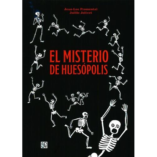 EL MISTERIO DE HUESOPOLIS - JEAN LUC FROMENTAL