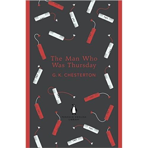 THE MAN WHO WAS THURSDAY - GILBERT KEITH CHESTERTON