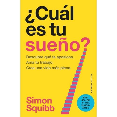CUAL ES TU SUEÑO? - SIMON SQUIBB