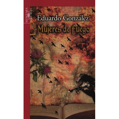 MUJERES DE FUEGO - SERIE ROJA