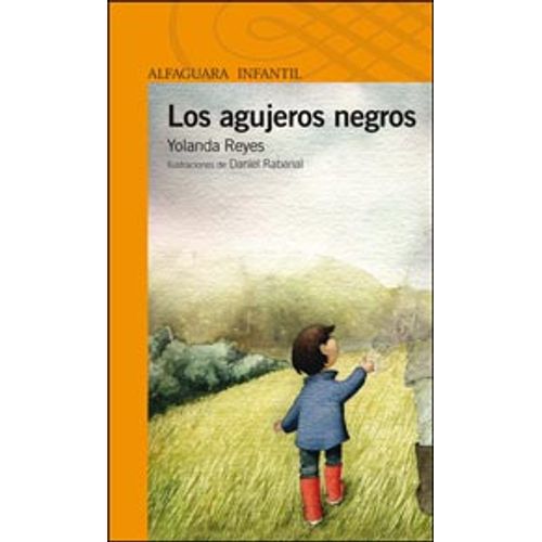 LOS AGUJEROS NEGROS - SERIE NARANJA