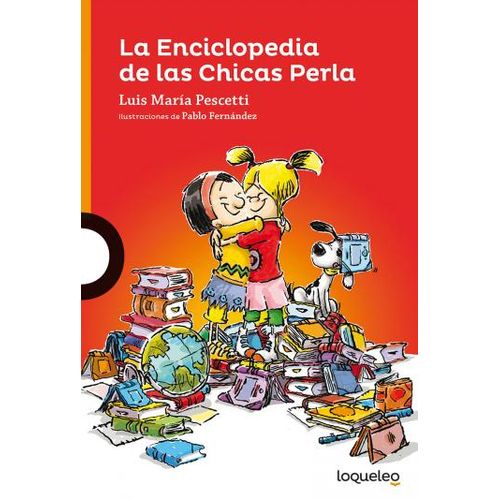 LA ENCICLOPEDIA DE LAS CHICAS PERLA - LOQUELEO NARANJA